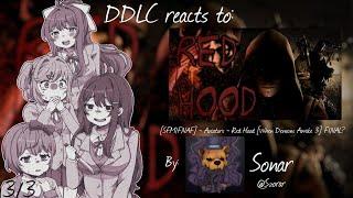 DDLC reacts to FNAF "Red Hood" by Sonar 3/3 |GC Reaction Video