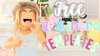 5 FREE GFX INTRO TEMPLATES ||No Text|| ･･ﾟ