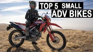 The Best 5 Small Adventure Motorcycles 2021