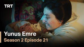 Yunus Emre - Season 2 Episode 21