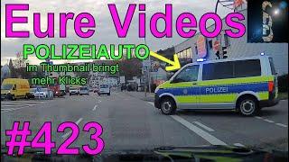 Eure Videos #423 - Eure Dashcamvideoeinsendungen #Dashcam