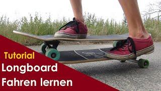 Longboard Fahren lernen - Richtig Stehen, Pushen und Lenken | Longboard Anfänger Tutorial