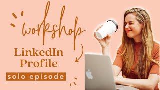 Optimizing Your LinkedIn Profile With Kim Kaupe