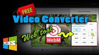 How to Easily Convert WebM Videos to Any Format || Free Web Tool