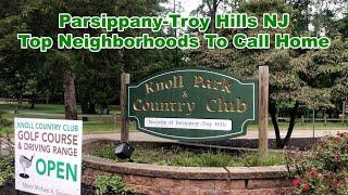 Parsippany-Troy Hills NJ: Top Neighborhoods To Call Home