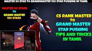 Cs Rank Master To Grand master Star  Pushing Tips And Tricks In Tamil || 50 Star To 150 Star ||