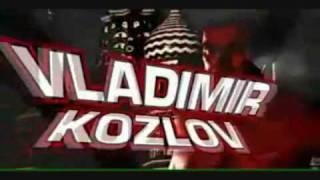 Vladimir Kozlov Titantron