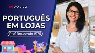 7 diálogos em português práticos para você usar em LOJAS no Brasil | Prof. Responde #175