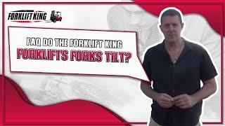 Forklift King FAQ 10: Do the Forklift King forklift forks tilt?