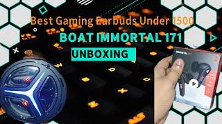 Boat Immortal 171 Unboxing | Best Gaming Earbuds under 1500 | Sparkle Tech Roy