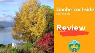 Linnhe Lochside Holidays Site Review | Should You Stay There?