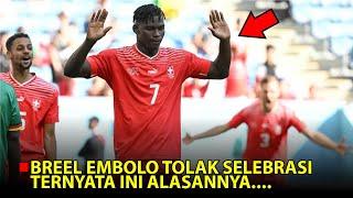 KISAH EMOSIONAL DIBALIK BREEL EMBOLO YANG TOLAK SELEBRASI MELAWAN KAMERUN