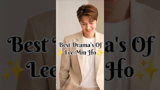 Best Drama's Of Lee Min Ho#kdrama #heirs #bighit #bts #shorts #trending