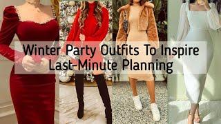 60+ Winter party outfit ideas to inspire last minute planning/ Winter party dress collection