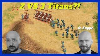 A New Challenge: 2 VS 3 Titans! ft. HUSKSUPPE #aom #ageofempires