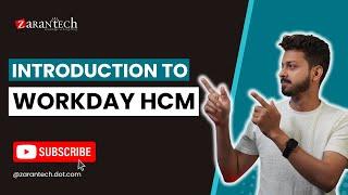 Introduction to Workday HCM | ZaranTech