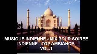 MUSIQUE INDIENNE - MIX CHANSON SOIREE INDIENNE -  MIX 2021 - VOL.1 (DJ. LEO.  - 06.14.18.67.18)