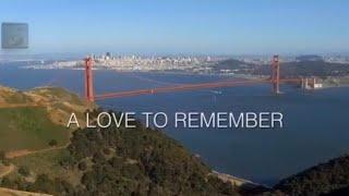 A Love To Remember| Romance Movie 2021