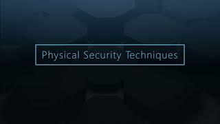 Physical Security Techniques for IT Personnel