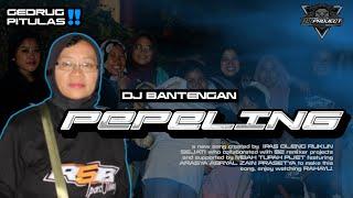 DJ BANTENGANPEPELING (IPAS OLENG RemixBy:@92project_official