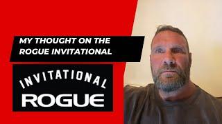 My Thoughts on The Rogue Invitational