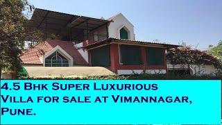 4.5bhk Super luxurious villa for sale at vimannagar Pune | Independent Villa for sale in Pune.