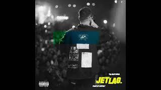 JET LAG - Talhah Yunus | Prod. by @Jokhay