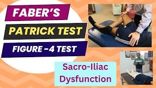 FABER Test|Patrick Test- Figure of 4 test|Test for Sacro-Iliac joint|Sacro-Ilitis  healtheducatum