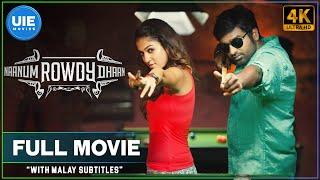 Filem Tamil India Selatan Naanum Rowdy Dhan Dengan Sarikata Bahasa Melayu | United India Exporters