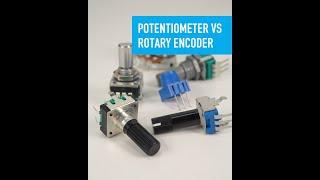Potentiometer vs Rotary Encoder – Collin’s Lab Notes #adafruit #collinslabnotes