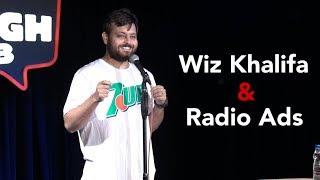 Wiz Khalifa & Radio Ads | Stand-up comedy by Devesh Dixit