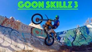 GOON SKILLZ 3