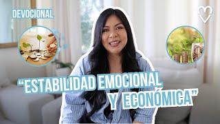 ¿Tienes estabilidad emocional y económica?  | Devocional por  @DianaBlanquel