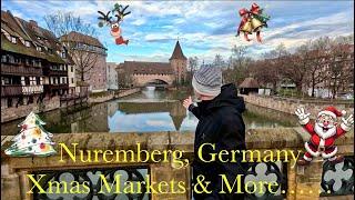 Nuremberg, Germany - Best Xmas Markets & More