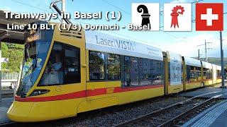 Tramways in Basel (1) Line 10 BLT (1/3) Dornach - Basel (4K) Apr 2024 #tramway #switzerland