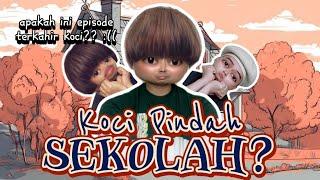 KOCI PINDAH SEKOLAH? (The Movie): Apakah Ini Menjadi Episode Terakhir Koci? 