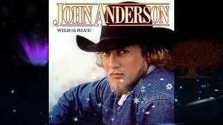 John Anderson - Wild and Blue - Lyrics