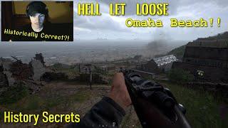 History Secrets - Gaming - Hell let Loose Gameplay - Omaha Beach Normandy!