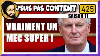 TOP 5 des QUALITES de MICHEL BARNIER ! (ou pas) [J'suis pas content ! #425]