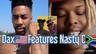 American Rapper Dax Drops A Song Featuring Nasty C|HipHop