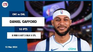 DANIEL GAFFORD 10 PTS 8 REB 0 AST 3 BLK 0 STL | vs OKC 13 May 23-24 DAL Player Highlights