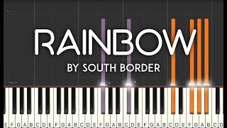 Rainbow by South Border synthesia piano tutorial | with lyrics | sheet music