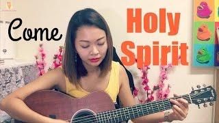 Worship with Shannon - Come Holy Spirit by City Harvest Church (Acoustic Cover)