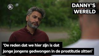 Uit de jongensprostitutie | DANNY'S WERELD S3 #8 | VPRO