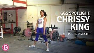 GGS Spotlight: Chrissy King — 315-pound Deadlift