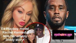 Ex-model Rachel Kennedy shares her creepy Diddy encounter. #story #diddy #news