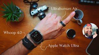 Apple Watch vs Whoop 4.0 vs Ultrahuman Air - Which is Best?