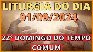 evangelho do dia 01/09/2024 - liturgia diária - salmo do dia 