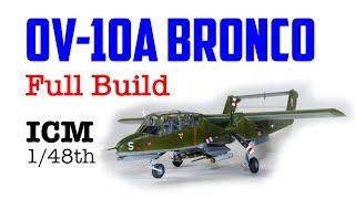 ICM OV-10A Bronco 1/48 scale 2021 tool full build - HD 1080p