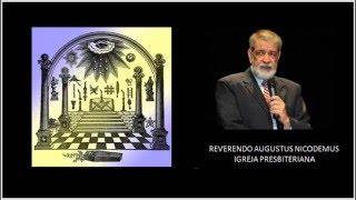 Reverendo Augustus Nicodemus fala da infiltração maçônica na Igreja Presbiteriana do Brasil (IPB)